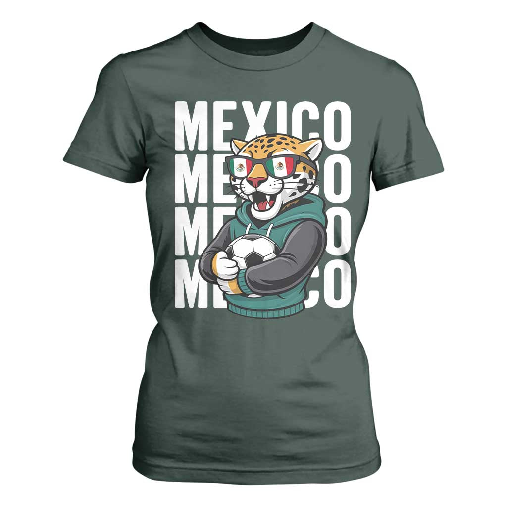 Fierce Mexico Jaguar Soccer Pride Fan Gift T Shirt For Women TS12 Dark Forest Green Print Your Wear