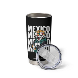 Fierce Mexico Jaguar Soccer Pride Fan Gift Tumbler Cup TS12 Print Your Wear