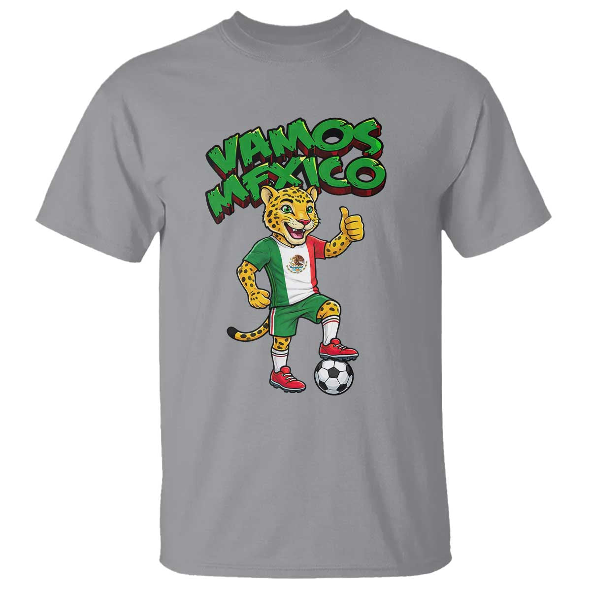 Vamos Mexico Fierce Leopard T Shirt Soccer 2026 Fan Gift TS12 Sport Gray Print Your Wear