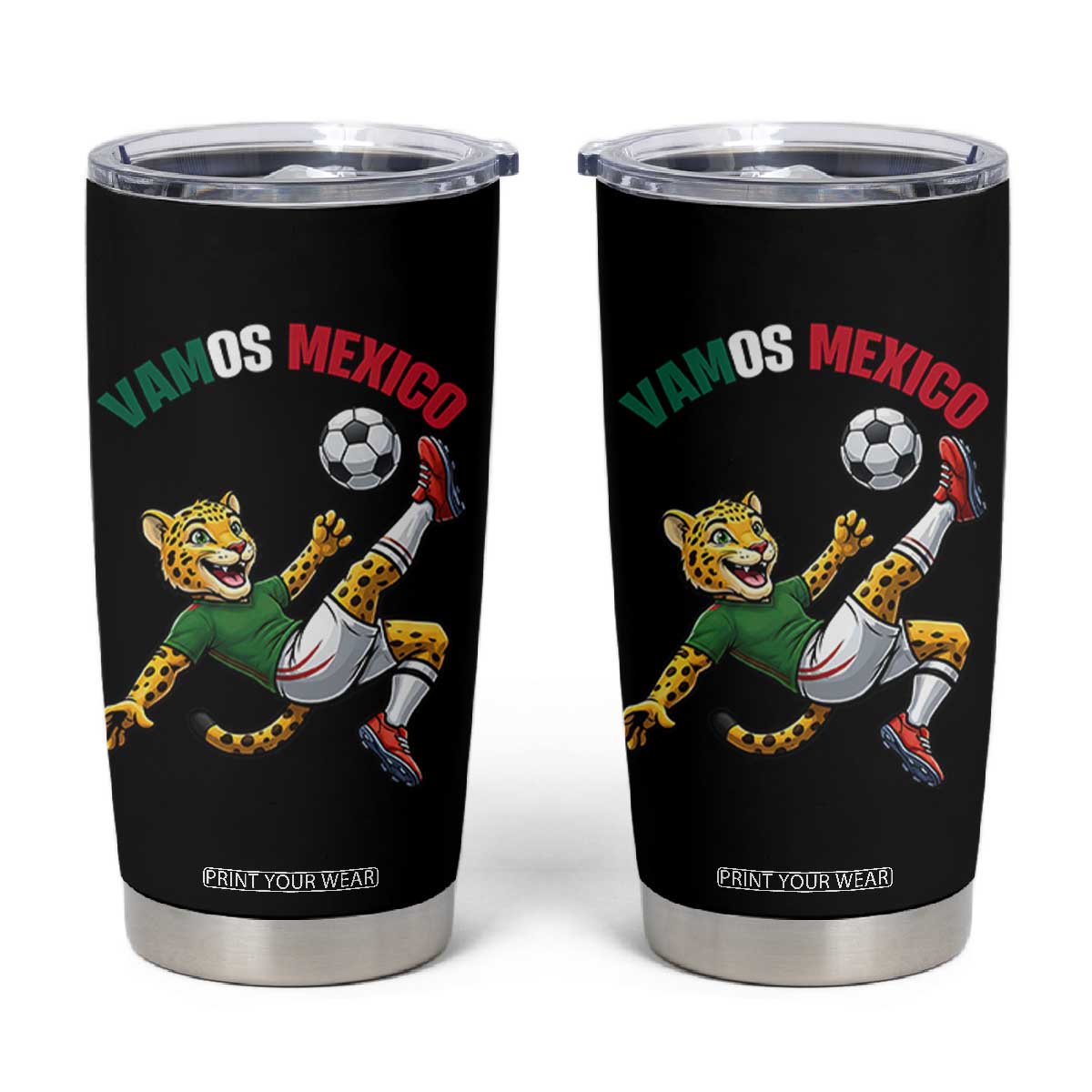 Vamos Mexico Fierce Leopard Soccer 2026 Tumbler Cup Mexican Fan Gift TS12 Black Print Your Wear