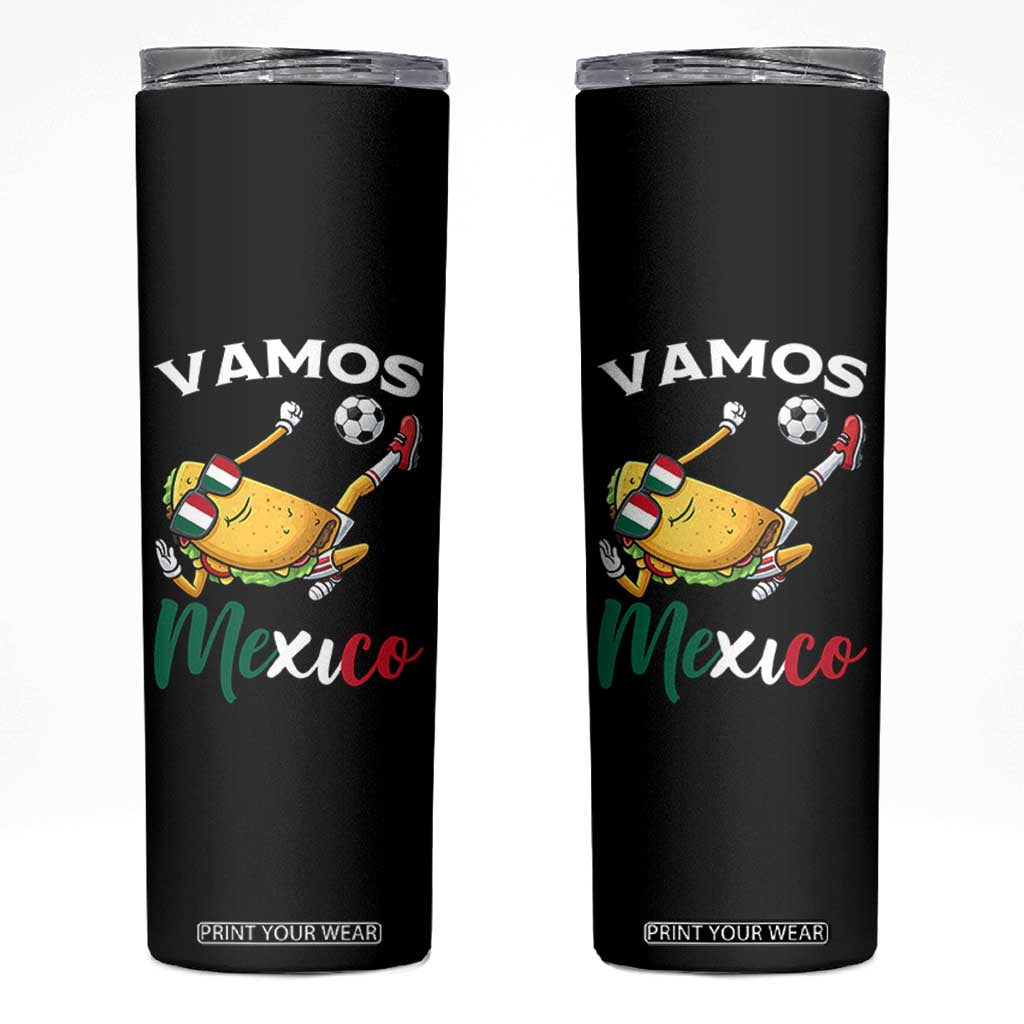 Vamos Mexico Taco Playing Soccer Skinny Tumbler Mexican Fan Gift TS12 Black Print Your Wear