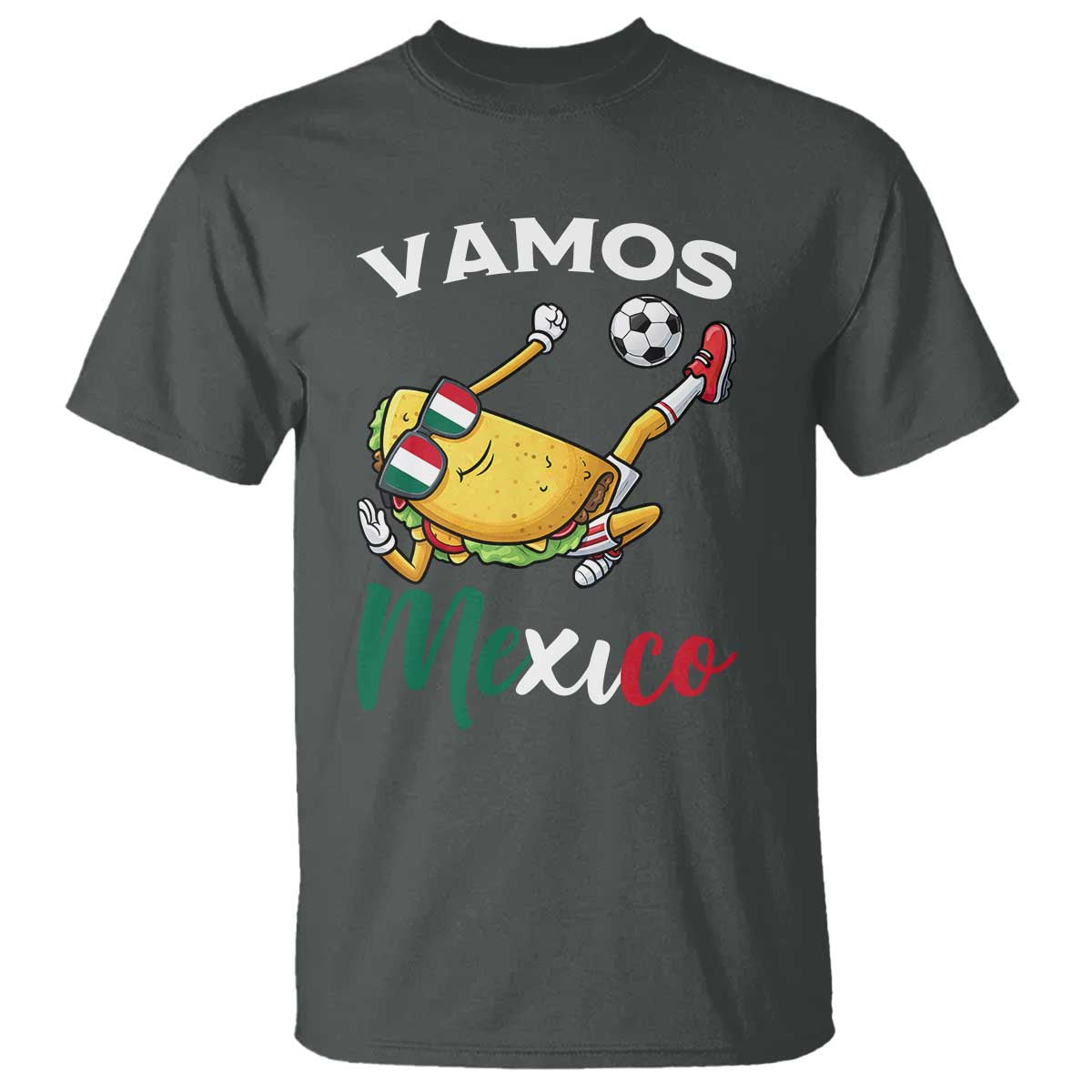 Vamos Mexico Taco Playing Soccer T Shirt Mexican Fan Gift TS12 Dark Heather Print Your Wear
