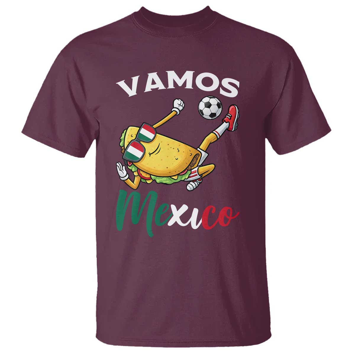 Vamos Mexico Taco Playing Soccer T Shirt Mexican Fan Gift TS12 Maroon Print Your Wear