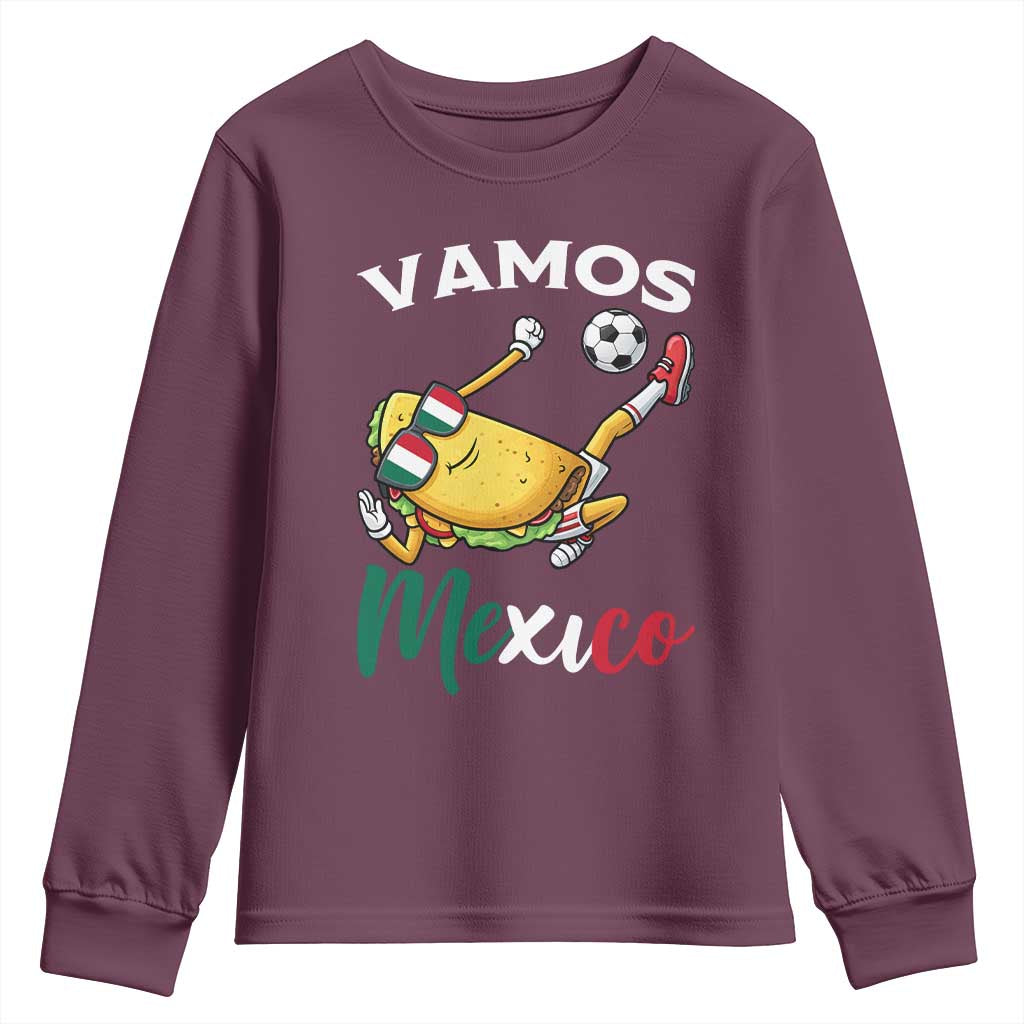 Vamos Mexico Taco Playing Soccer Youth Sweatshirt Mexican Fan Gift TS12 Maroon Print Your Wear