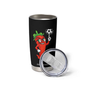 Cool Chili Pepper Soccer Player Tumbler Cup Mexican Spicy Food Lover TS12 Print Your Wear