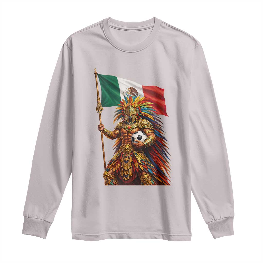 Legendary Mexican Soccer Warrior Pride Long Sleeve Shirt TS12 Ice Gray Print Your Wear