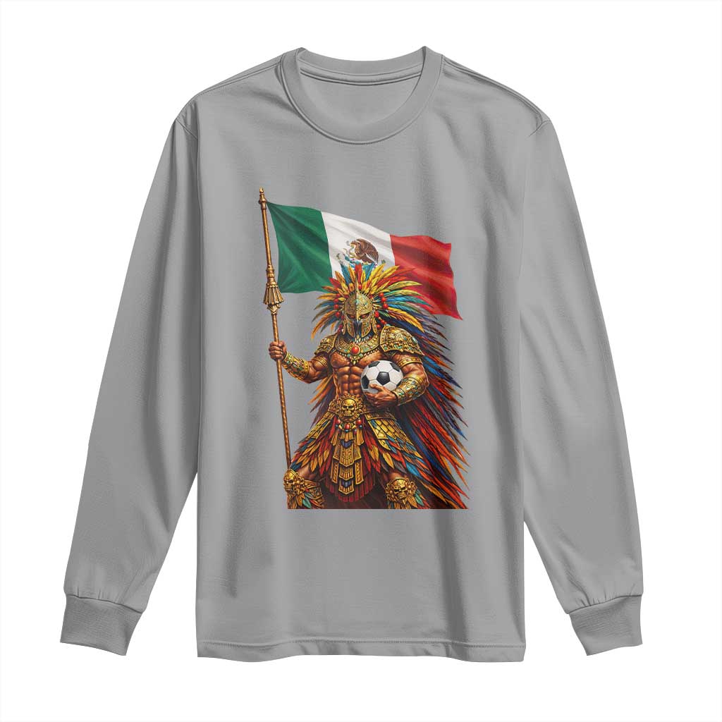 Legendary Mexican Soccer Warrior Pride Long Sleeve Shirt TS12 Sport Gray Print Your Wear