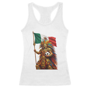 Legendary Mexican Soccer Warrior Pride Racerback Tank Top TS12 White Print Your Wear