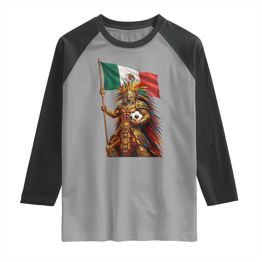 Legendary Mexican Soccer Warrior Pride Raglan Shirt TS12 Sport Gray Black Print Your Wear