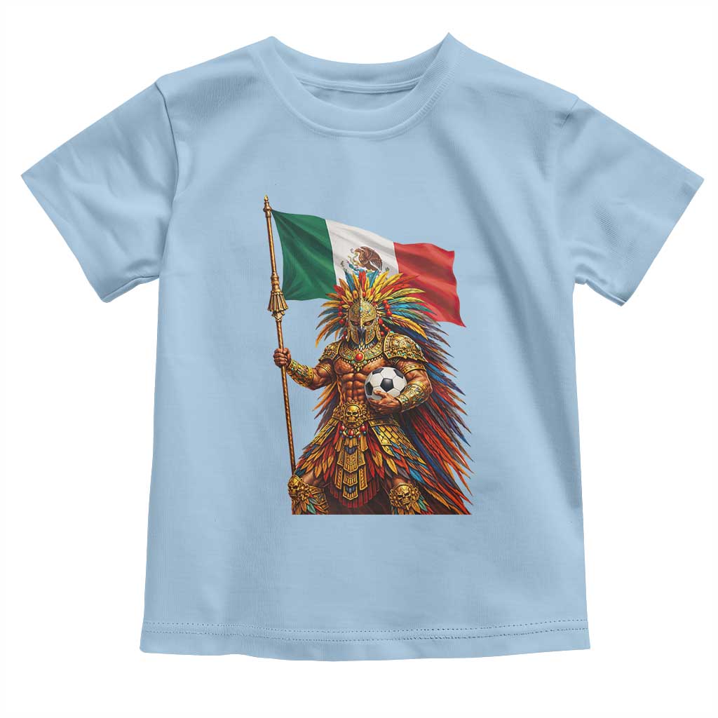 Legendary Mexican Soccer Warrior Pride Toddler T Shirt TS12 Light Blue Print Your Wear