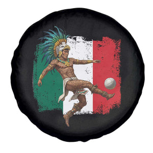 Aztec Warrior Playing Soccer Spare Tire Cover Mexican Pride Football Fan Gift TS12 Print Your Wear