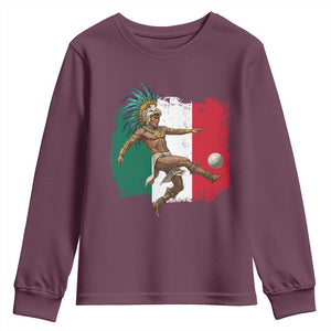 Aztec Warrior Playing Soccer Youth Sweatshirt Mexican Pride Football Fan Gift TS12 Maroon Print Your Wear
