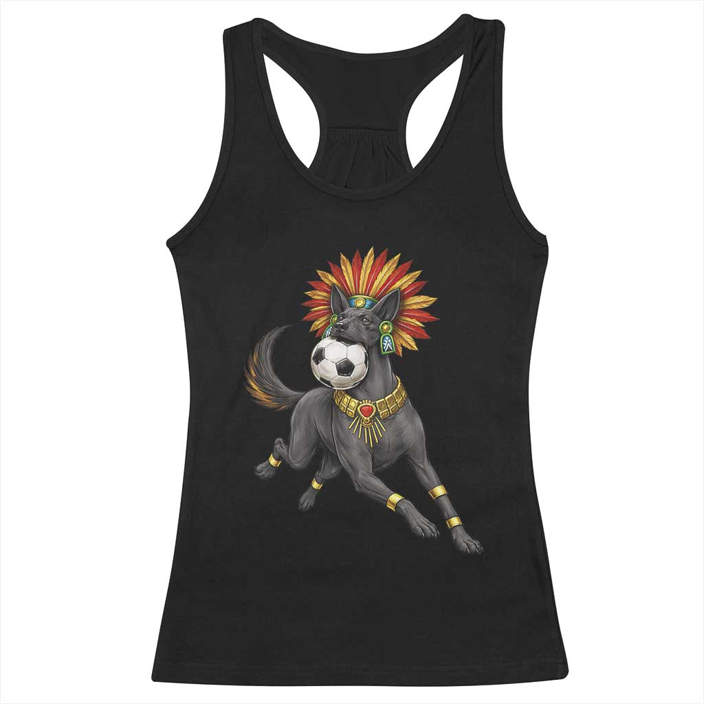 Xolo Dog Soccer Aztec Mexican Fan Gift Racerback Tank Top TS12 Black Print Your Wear