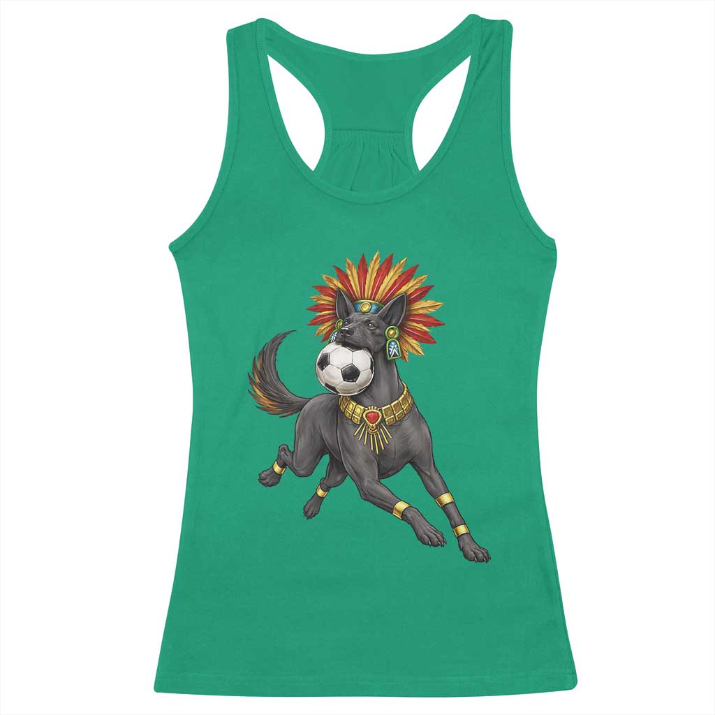 Xolo Dog Soccer Aztec Mexican Fan Gift Racerback Tank Top TS12 Irish Green Print Your Wear