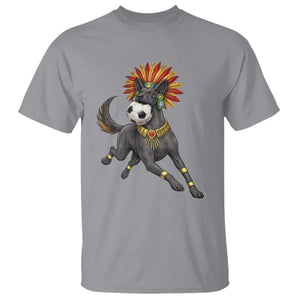 Xolo Dog Soccer Aztec Mexican Fan Gift T Shirt TS12 Sport Gray Print Your Wear