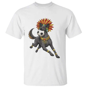 Xolo Dog Soccer Aztec Mexican Fan Gift T Shirt TS12 White Print Your Wear