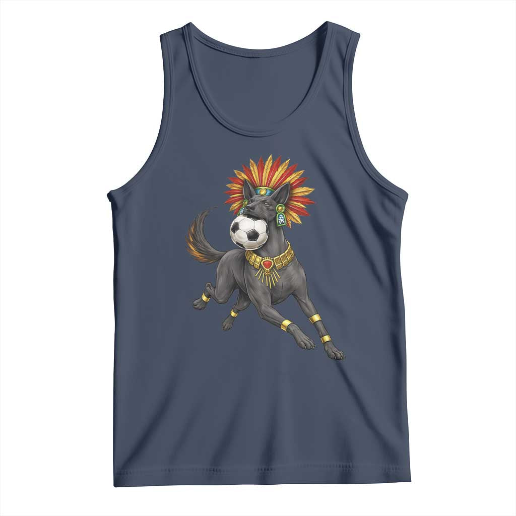 Xolo Dog Soccer Aztec Mexican Fan Gift Tank Top TS12 Navy Print Your Wear