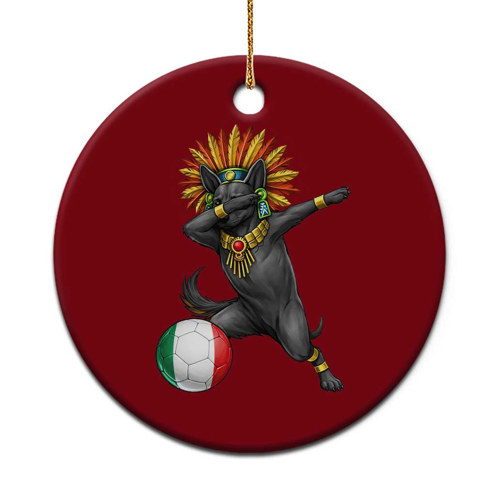 Aztec Xolo Dog Soccer Ceramic Ornament Mexican Heritage Fan Gift TS12 1pc Red Print Your Wear