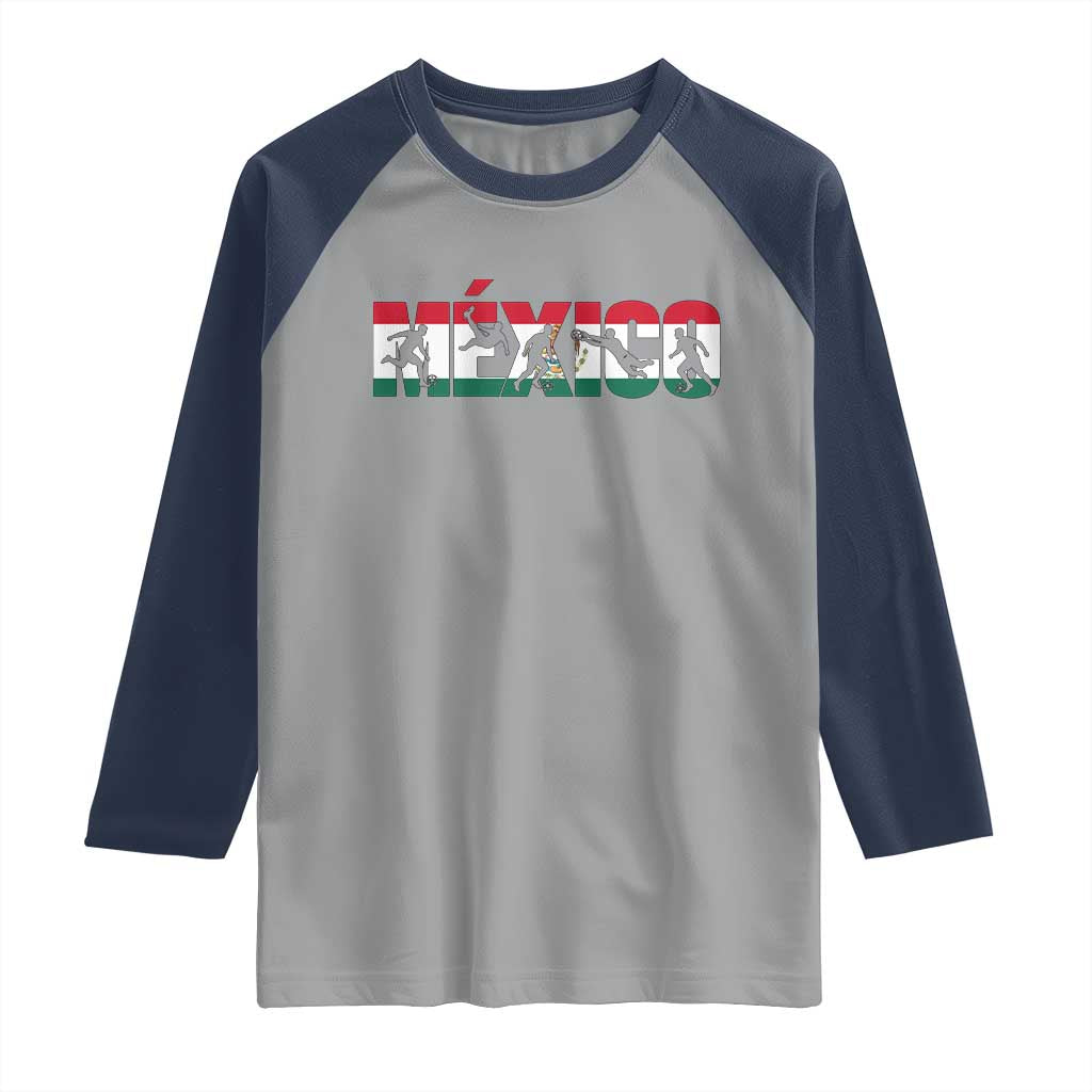 Mexico Soccer Lover Raglan Shirt World Football Fan Gift TS12 Sport Gray Navy Print Your Wear