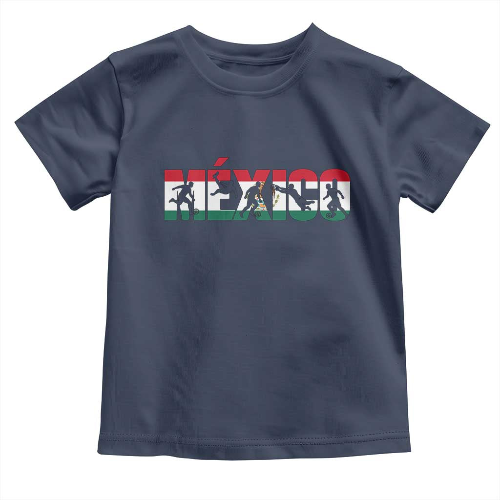 Mexico Soccer Lover Toddler T Shirt World Football Fan Gift TS12 Navy Print Your Wear