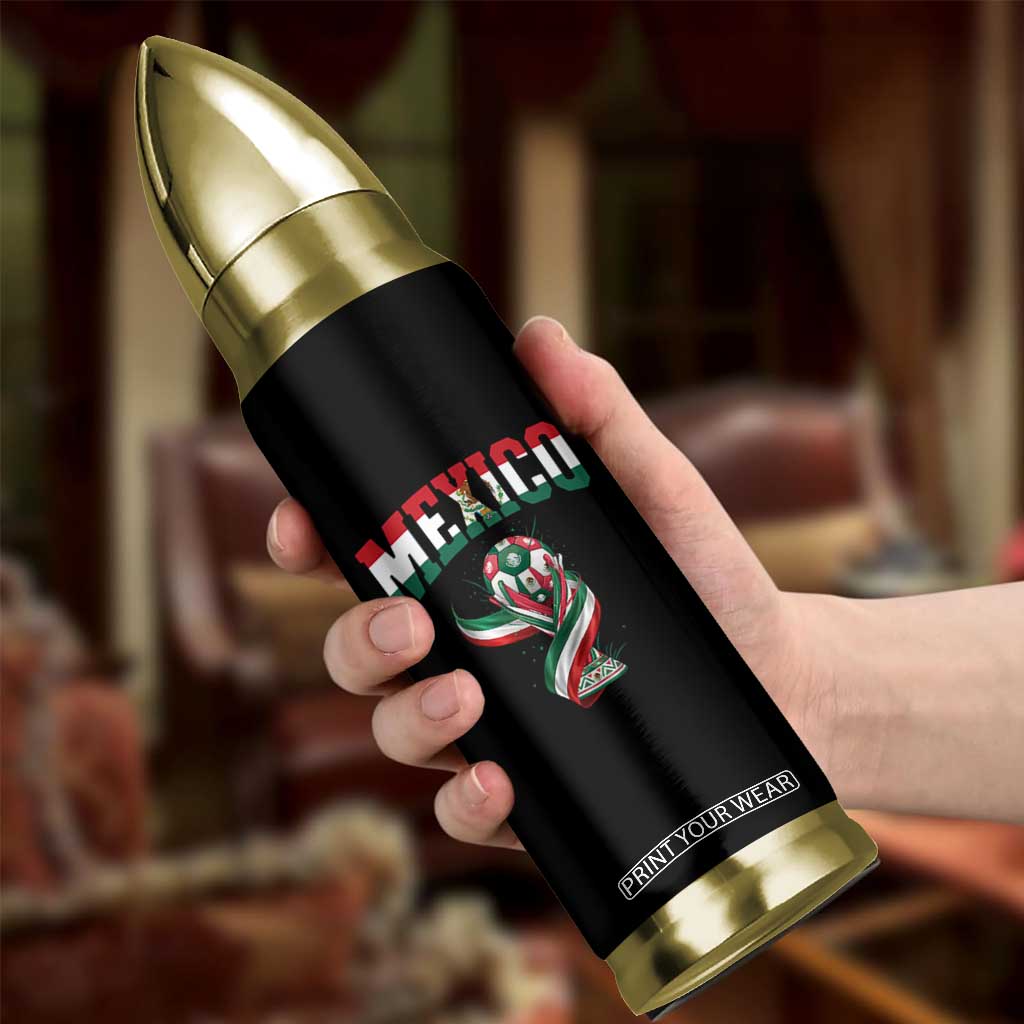 Mexico National Soccer Lover Bullet Tumbler Proud Mexican Fan Gift TS12 Print Your Wear