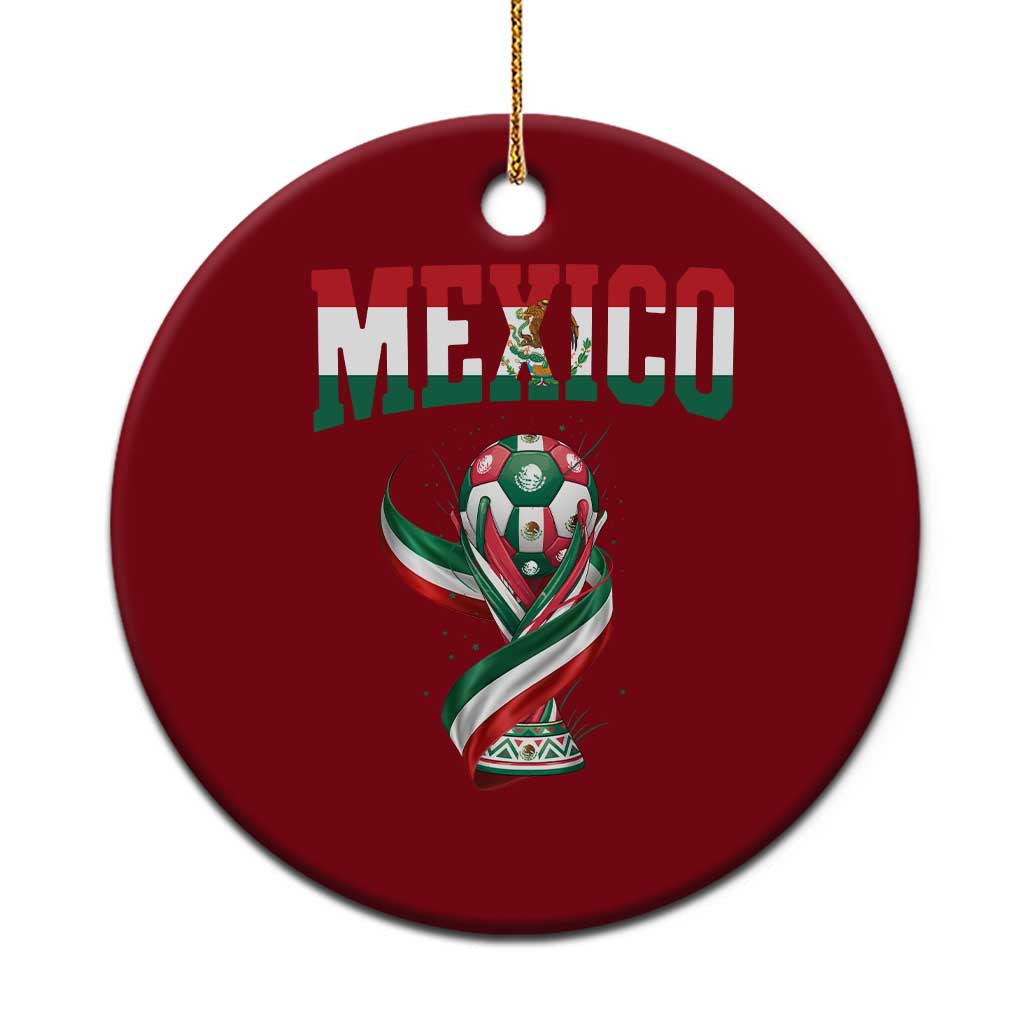 Mexico National Soccer Lover Ceramic Ornament Proud Mexican Fan Gift TS12 1pc Red Print Your Wear