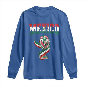 Mexico National Soccer Lover Long Sleeve Shirt Proud Mexican Fan Gift TS12 Royal Blue Print Your Wear