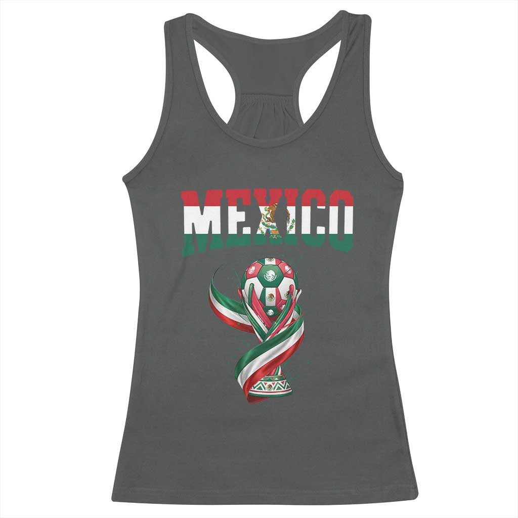 Mexico National Soccer Lover Racerback Tank Top Proud Mexican Fan Gift TS12 Dark Heather Print Your Wear