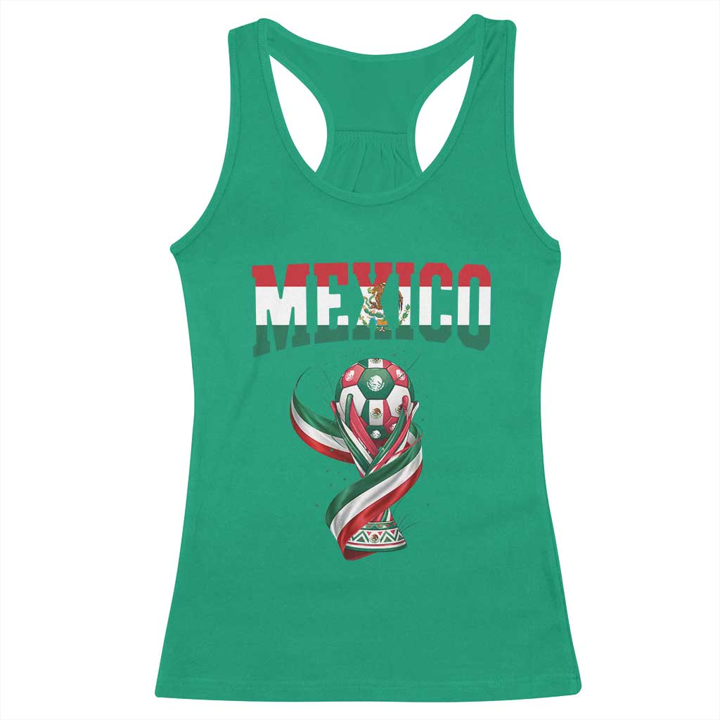 Mexico National Soccer Lover Racerback Tank Top Proud Mexican Fan Gift TS12 Irish Green Print Your Wear