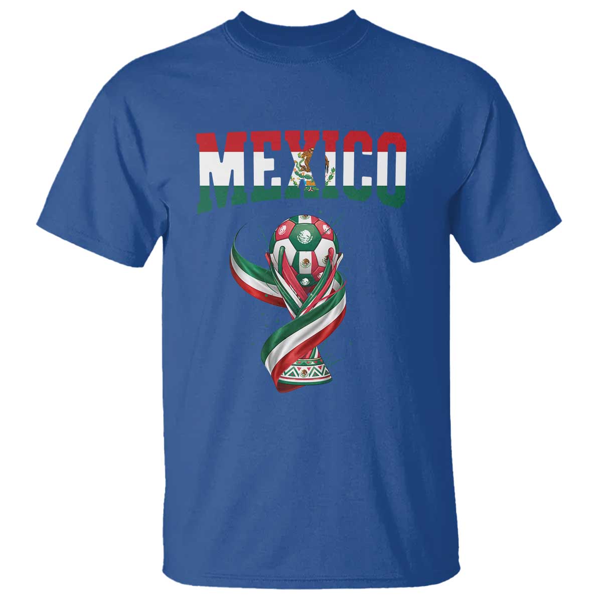 Mexico National Soccer Lover T Shirt Proud Mexican Fan Gift TS12 Royal Blue Print Your Wear