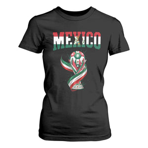 Mexico National Soccer Lover T Shirt For Women Proud Mexican Fan Gift TS12 Black Print Your Wear