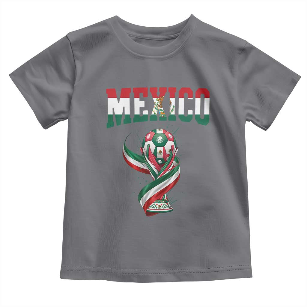 Mexico National Soccer Lover Toddler T Shirt Proud Mexican Fan Gift TS12 Charcoal Print Your Wear