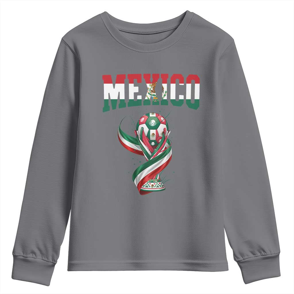 Mexico National Soccer Lover Youth Sweatshirt Proud Mexican Fan Gift TS12 Charcoal Print Your Wear