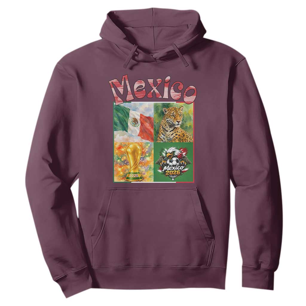 Mexico National Soccer Lover Hoodie Patriotic Mexican Fan Gift TS12 Maroon Print Your Wear