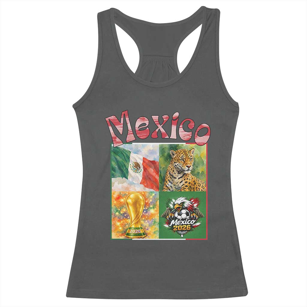 Mexico National Soccer Lover Racerback Tank Top Patriotic Mexican Fan Gift TS12 Dark Heather Print Your Wear