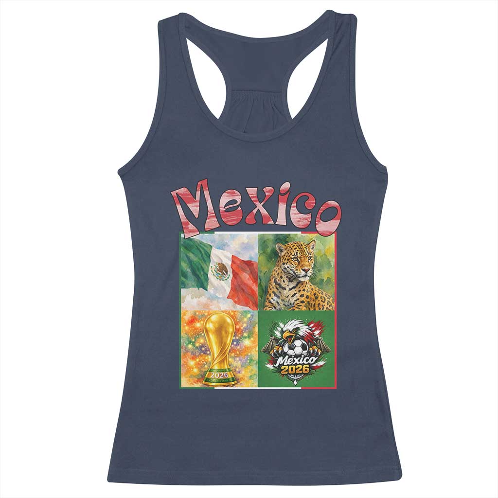 Mexico National Soccer Lover Racerback Tank Top Patriotic Mexican Fan Gift TS12 Navy Print Your Wear