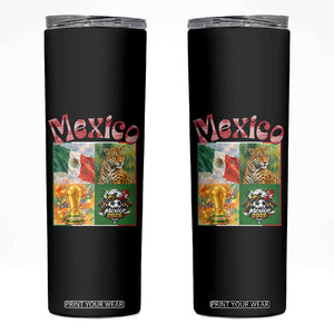 Mexico National Soccer Lover Skinny Tumbler Patriotic Mexican Fan Gift TS12 Black Print Your Wear