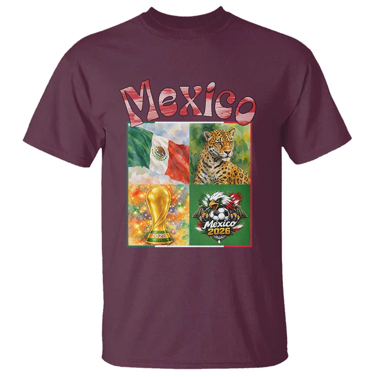 Mexico National Soccer Lover T Shirt Patriotic Mexican Fan Gift TS12 Maroon Print Your Wear