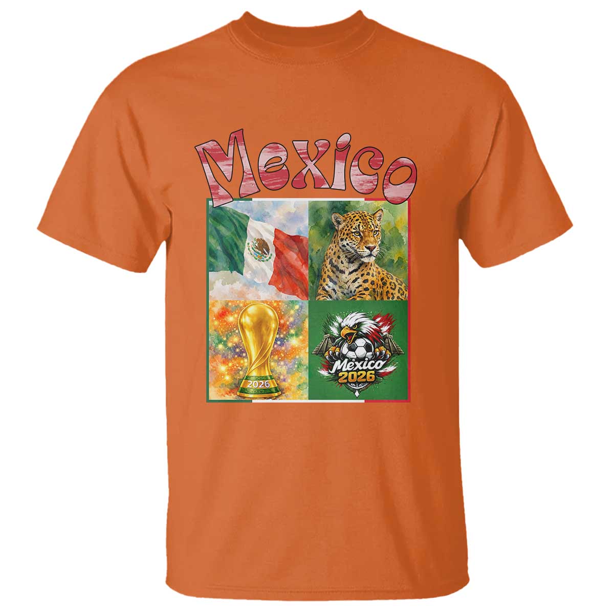 Mexico National Soccer Lover T Shirt Patriotic Mexican Fan Gift TS12 Orange Print Your Wear