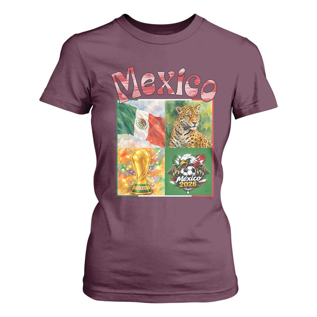 Mexico National Soccer Lover T Shirt For Women Patriotic Mexican Fan Gift TS12 Maroon Print Your Wear