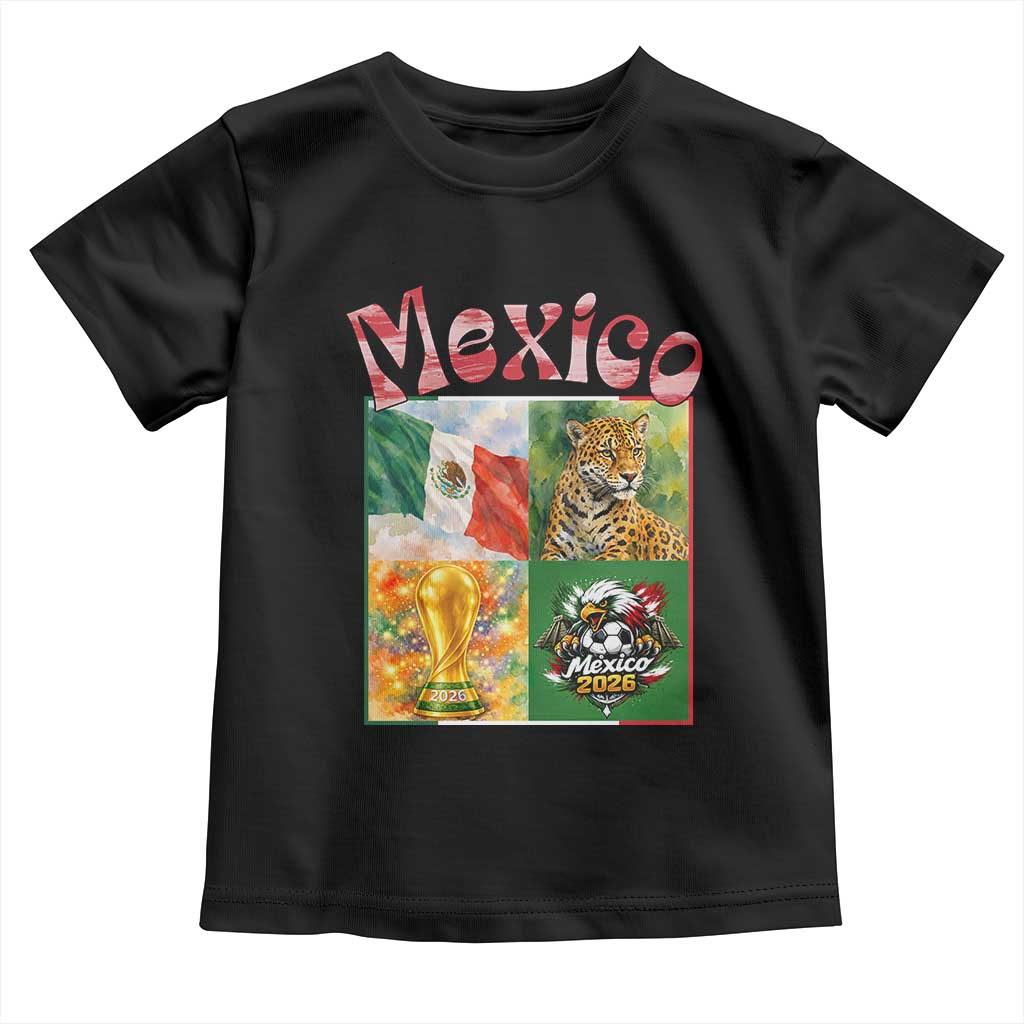 Mexico National Soccer Lover Toddler T Shirt Patriotic Mexican Fan Gift TS12 Black Print Your Wear