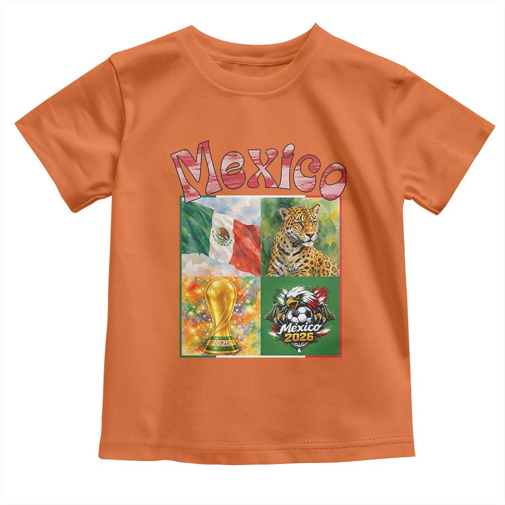 Mexico National Soccer Lover Toddler T Shirt Patriotic Mexican Fan Gift TS12 Orange Print Your Wear