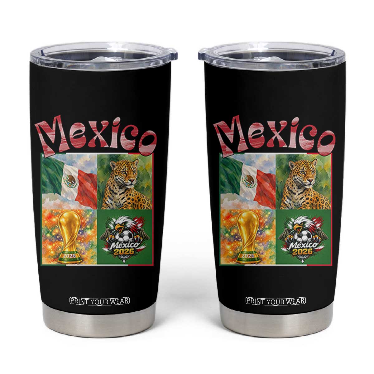 Mexico National Soccer Lover Tumbler Cup Patriotic Mexican Fan Gift TS12 Black Print Your Wear