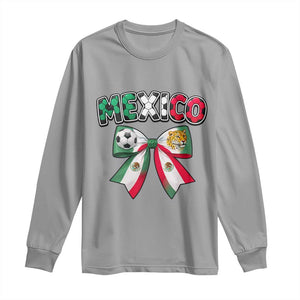 Mexico National Soccer Lover Long Sleeve Shirt Soccer Pride Fan Gift TS12 Sport Gray Print Your Wear