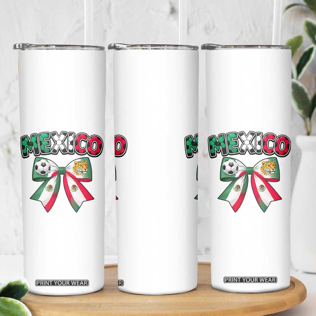 Mexico National Soccer Lover Skinny Tumbler Soccer Pride Fan Gift TS12 Print Your Wear