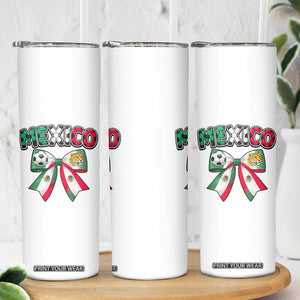 Mexico National Soccer Lover Skinny Tumbler Soccer Pride Fan Gift TS12 Print Your Wear