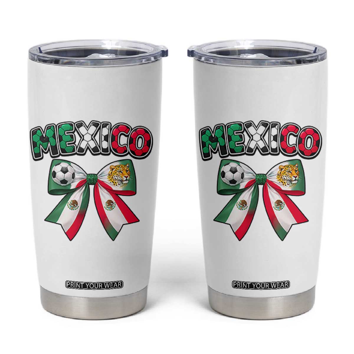 Mexico National Soccer Lover Tumbler Cup Soccer Pride Fan Gift TS12 White Print Your Wear