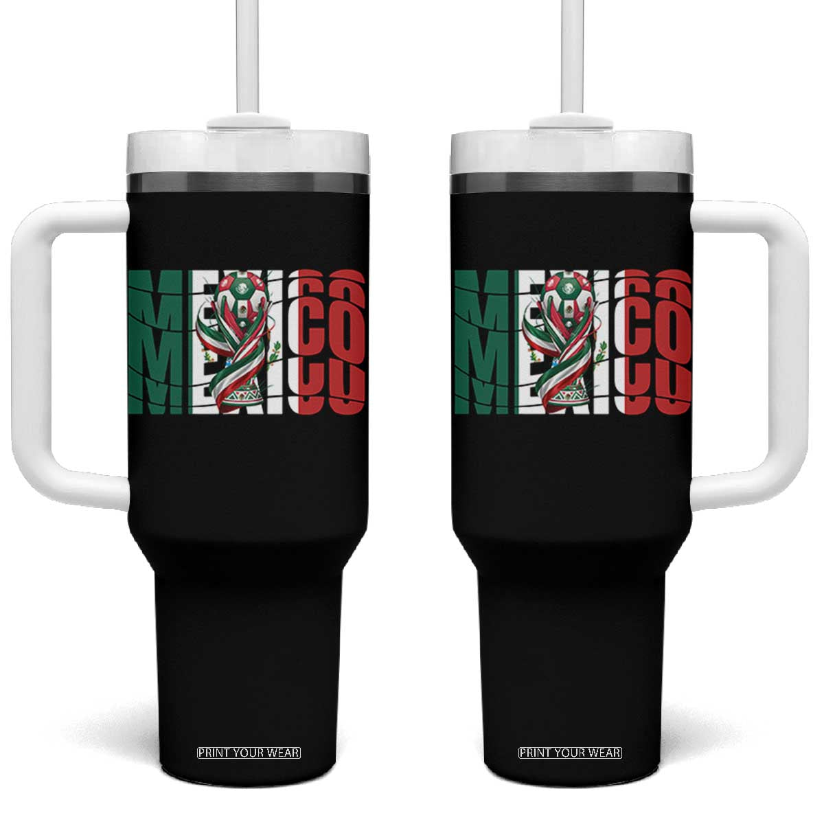 Mexico National Soccer Lover World Tumbler With Handle Football Fan Gift TS12 One Size: 40 oz Black Print Your Wear