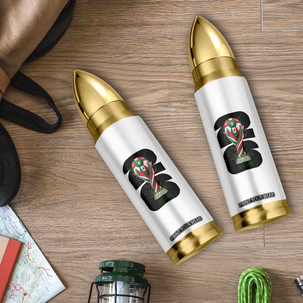 Proud Mexico National Soccer Lover Fan Gift Bullet Tumbler TS12 Print Your Wear