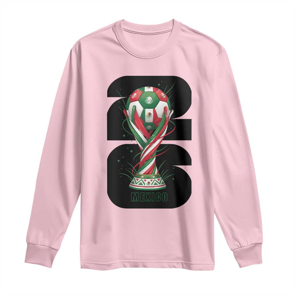 Proud Mexico National Soccer Lover Fan Gift Long Sleeve Shirt TS12 Light Pink Print Your Wear